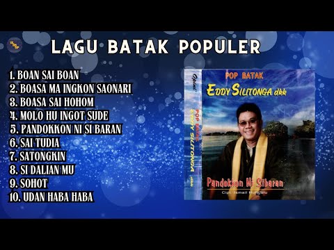 Lagu Batak Populer - Kompilasi Lagu Eddy Silitonga, Dkk.