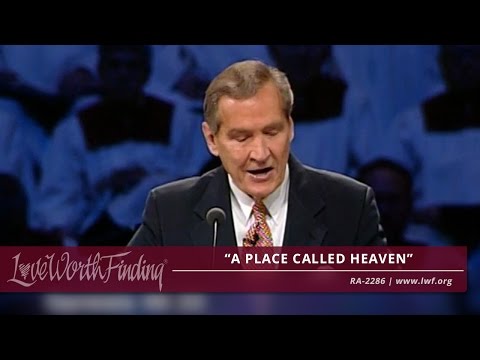 Adrian Rogers: A Place Called Heaven (#2286)