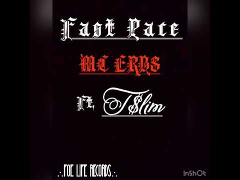 MCERBS x TSlim - Fast Pace (prod.40oz)