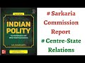 (V66) (Sarkaria Commission Report in Centre-State Relations) M Laxmikanth Polity for UPSC/PCS Prep.