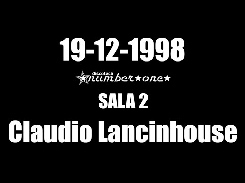 CLAUDIO LANCINHOUSE  19/12/1998 @ Sala 2 Number One