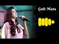 Gulli Mata Ringtone Gulli Mata WhatsApp Status Gulli Mata Ringtone