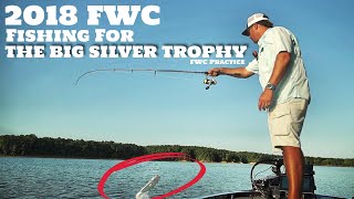 Fishing for a GIANT SILVER Trophy - Forrest Wood Cup 2018 - Practice Days