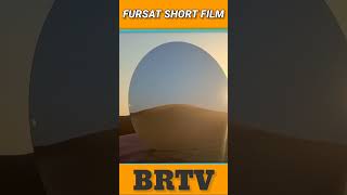 Fursat Short Film Review | brtv