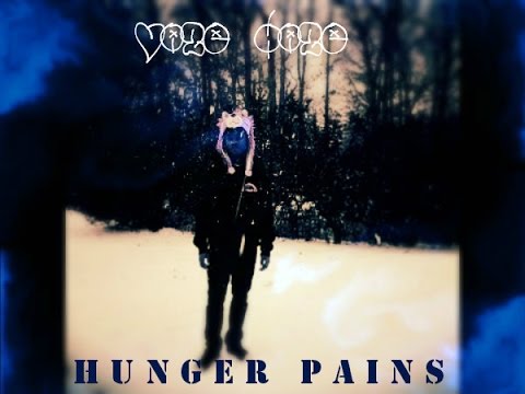 Vaze Haze - Hunger Pains