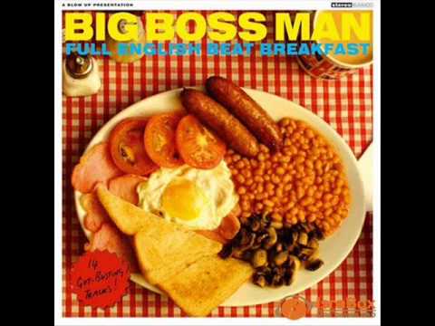 Big Boss Man - Pies And Pastiche
