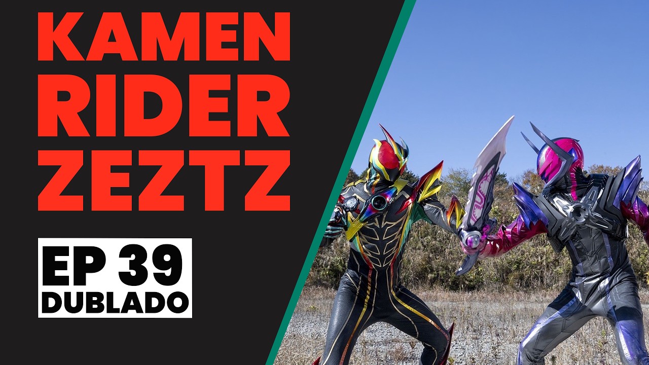 Kamen Rider Zeztz | EP 39 | CASO 39: Julga (Dublado)