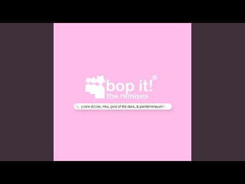 Video thumbnail for Bop It (NiKU Remix)