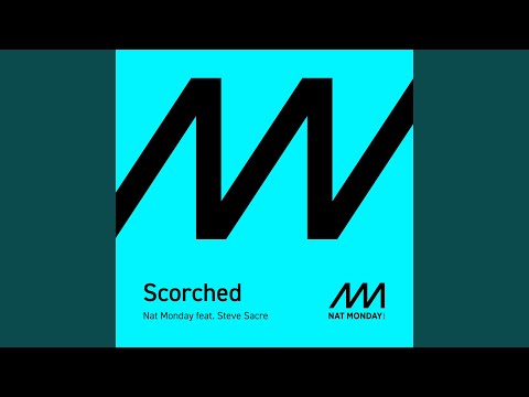 Scorched (Radio Mix)