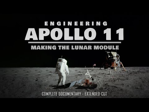 Engineering Apollo 11: Making The Lunar Module