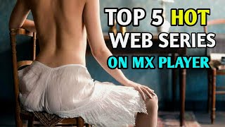 Top 5 Hot Web series in Hindi  18+ Web series hind