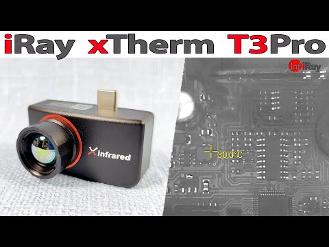 Мобильный тепловизор iRay xTherm T3 Pro - пожалуй, один из лучших для Android