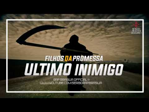 Filhos da Promessa - Ultimo Inimigo ♪♫ (NOVA 2015)