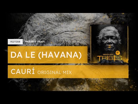 Da Le (Havana) - Caurí (Original Mix) Redolent Music