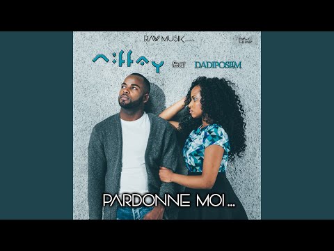 Pardonne-moi (feat. Dadiposlim)