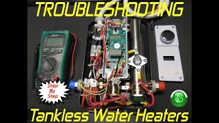 Troubleshooting Tankless Water Heaters In MINUTES ~ Step By Step