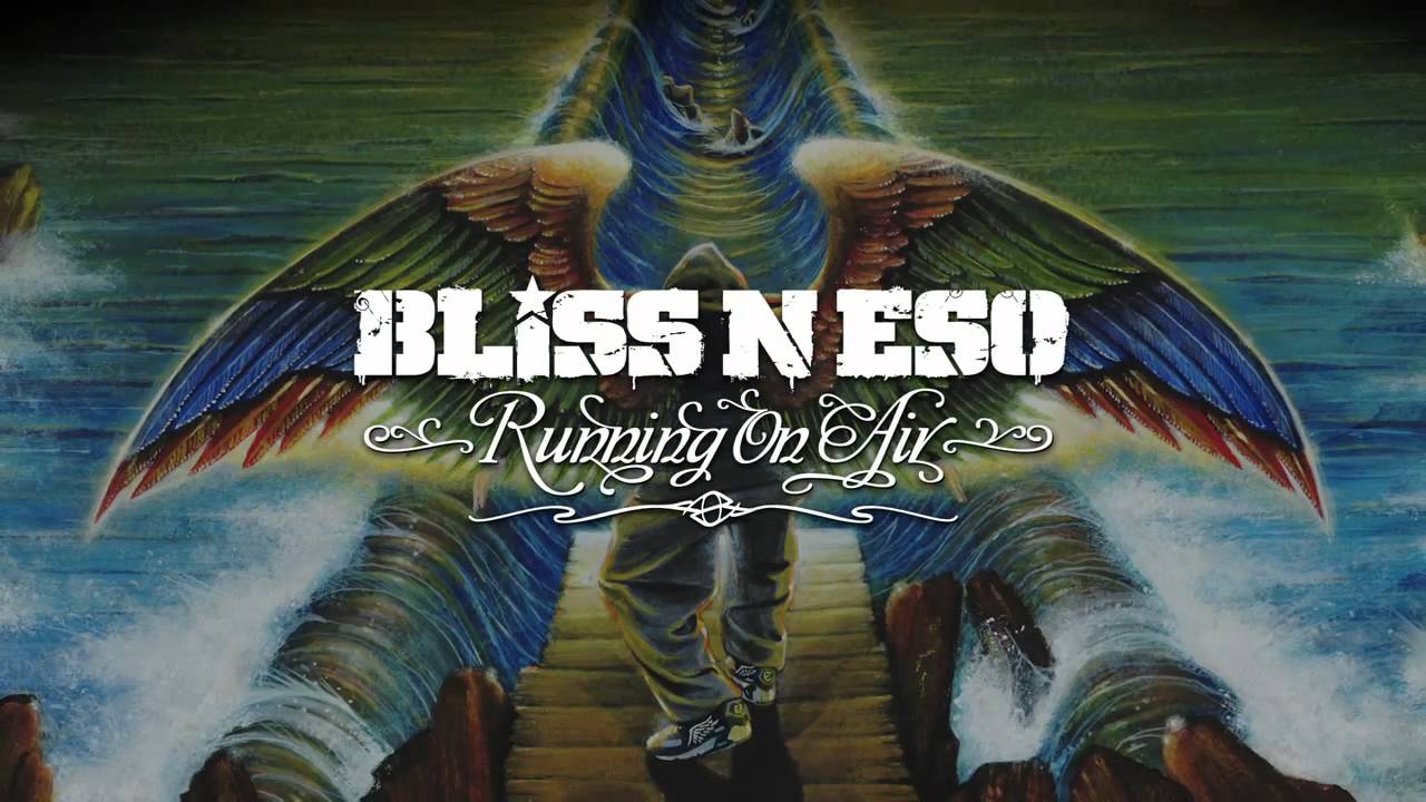 Bliss N Eso - Reflections
