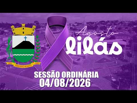 Sessão Ordinária - 04/08/2026 - Câmara Municipal de Ribeirão Bonito/SP