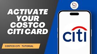 How to Activate Your Costco Citi Card