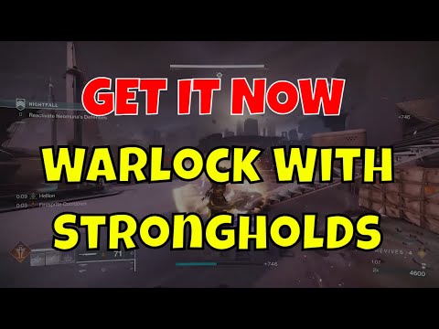 GET IT NOW Strongholds On Warlock & Titan Without The Exotic Stronghold
