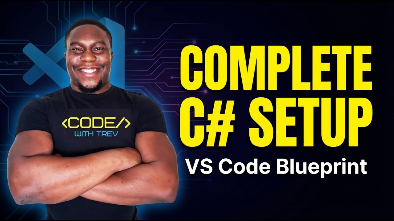 Your Complete C# and VS Code Setup Blueprint