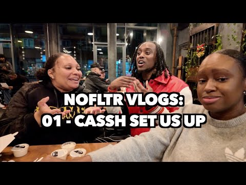 NoFLTR VLOGS: 01 - Did Cashh Set Us Up!?