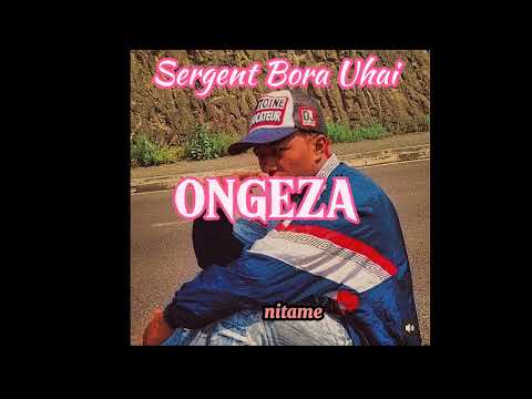 Sergent Bora Uhai - ONGEZA (Official Lyrics Video)