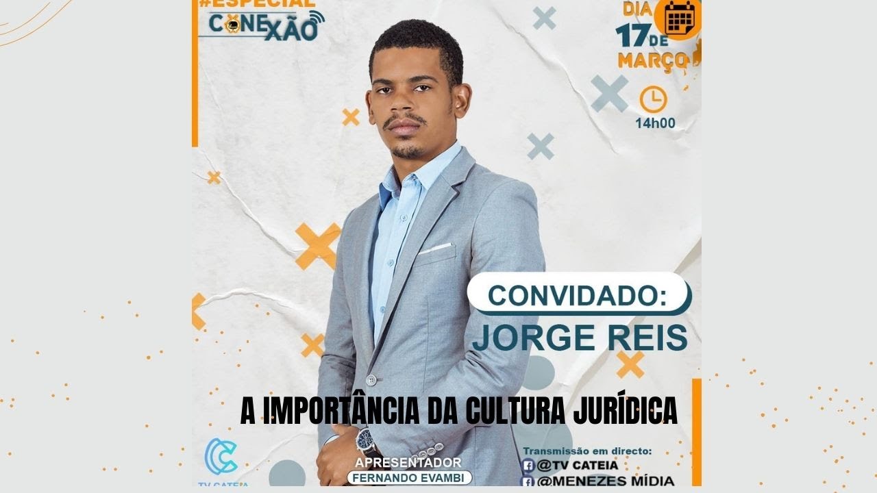 A Importância da Cultura Jurídica | TV CATEIA - Programa Conexão