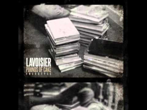 Lavoisier - Pounds Of Cake