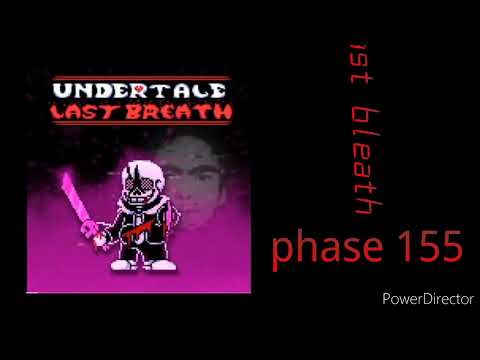[undertale last bleath] phase155 "Living nightmare" 16 minutes