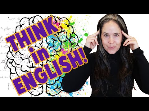 Think in English | Here’s exactly how to stop translating in your head!