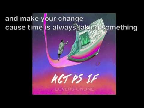 download lagu mp3 mp4 Act As If I Will Keep You, download mp3 Act As If I Will Keep You free downloadn, video klip Act As If I Will Keep You