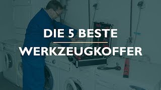 Die 5 Beste Werkzeugkoffer Test