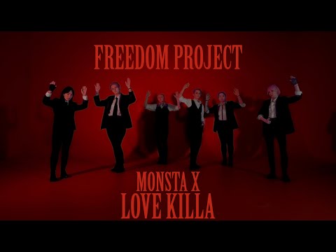 MONSTA X — LOVE KILLA [cover by Freedom Project]
