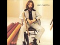 I´ve told you for the last time by Eric Clapton
