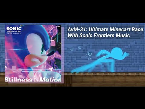 AvM-31: Ultimate Minecart Race With Sonic Frontiers Music