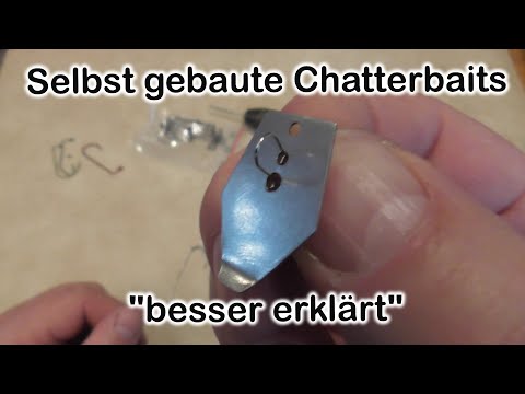Selbst gebaute Chatterbaits - 2 Arbeiten besser erklärt.