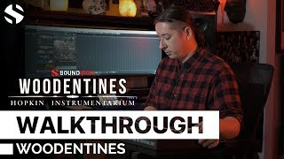 Video thumbnail for Hopkin Instrumentarium: Woodentines By Soundiron Walkthrough by Soundiron