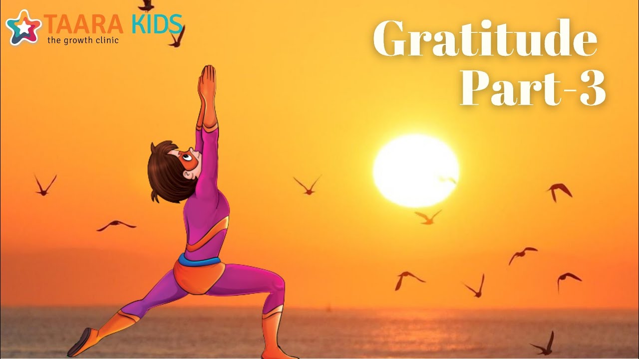 Gratitude Part-3