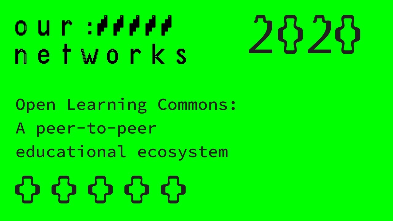 Video thumbnail for Open Learning Commons: A peer-to-peer educational ecosystem