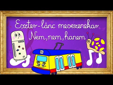 KEDDkoncert - Eszter-lánc mesezenekar: Nem, nem, hanem
