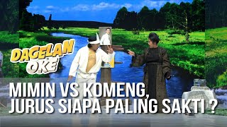 Download lagu DAGELAN OK - Mimin vs Komeng, Jurus Siapa Paling Sakti ? [16 Juli 2019] mp3