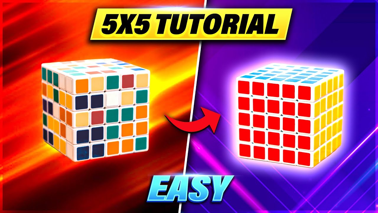 How To Solve A 5x5 Rubik's Cube: The Best & Easiest Way (High Quality)