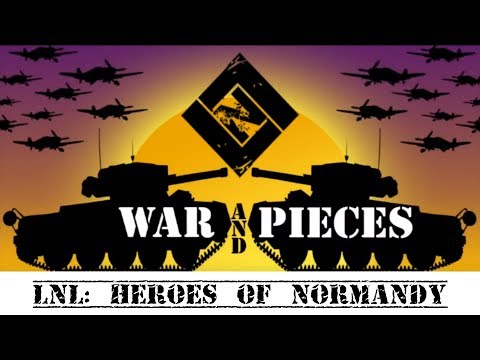 Rob Looks at Lock and Loads Heroes of Normandy
