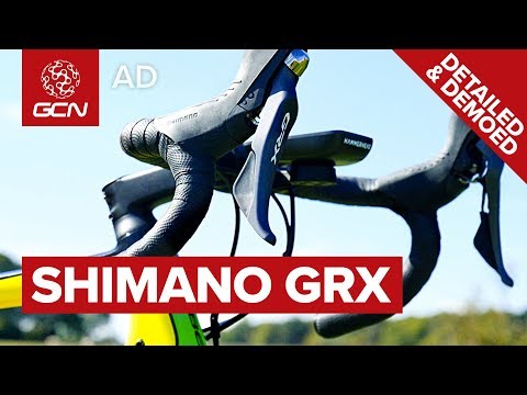 Shimano GRX Detailed & Demoed | The First Gravel Specific Groupset