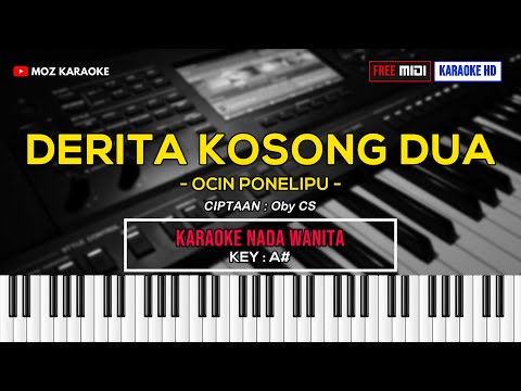 DERITA KOSONG DUA - NADA WANITA | KARAOKE POP MANADO | KARAOKE HD | MOZ KARAOKE