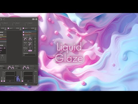 40 Phase Plant presets | "Liquid Glaze"