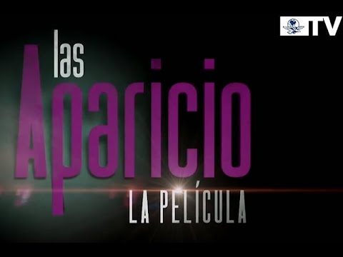 Las Aparicio (2016) Trailer