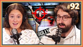fist fighting my figure skating bully (w/ Courtney Parchman) | Perfect Person Ep. 92
