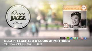 Ella Fitzgerald &amp; Louis Armstrong - You Won&#39;t Be Satisfied (1946)